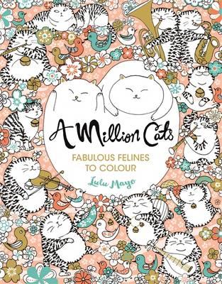 A Million Cats – Fabulous Felines to Colour Review