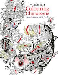 Colouring Chinoiserie : A Sophisticated Activity Book