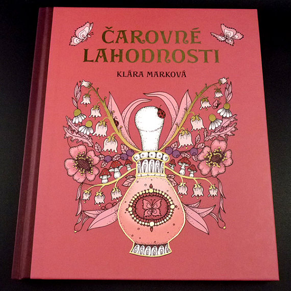 Čarovne Lahodnosti (Magical Delights) Coloring Book