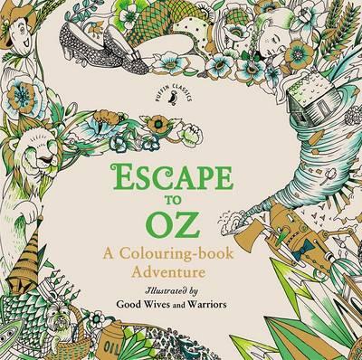 Escape to Oz – A Colouring Book Adventure