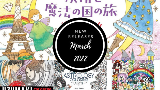 Coloring Books – New Releases –  March 2022